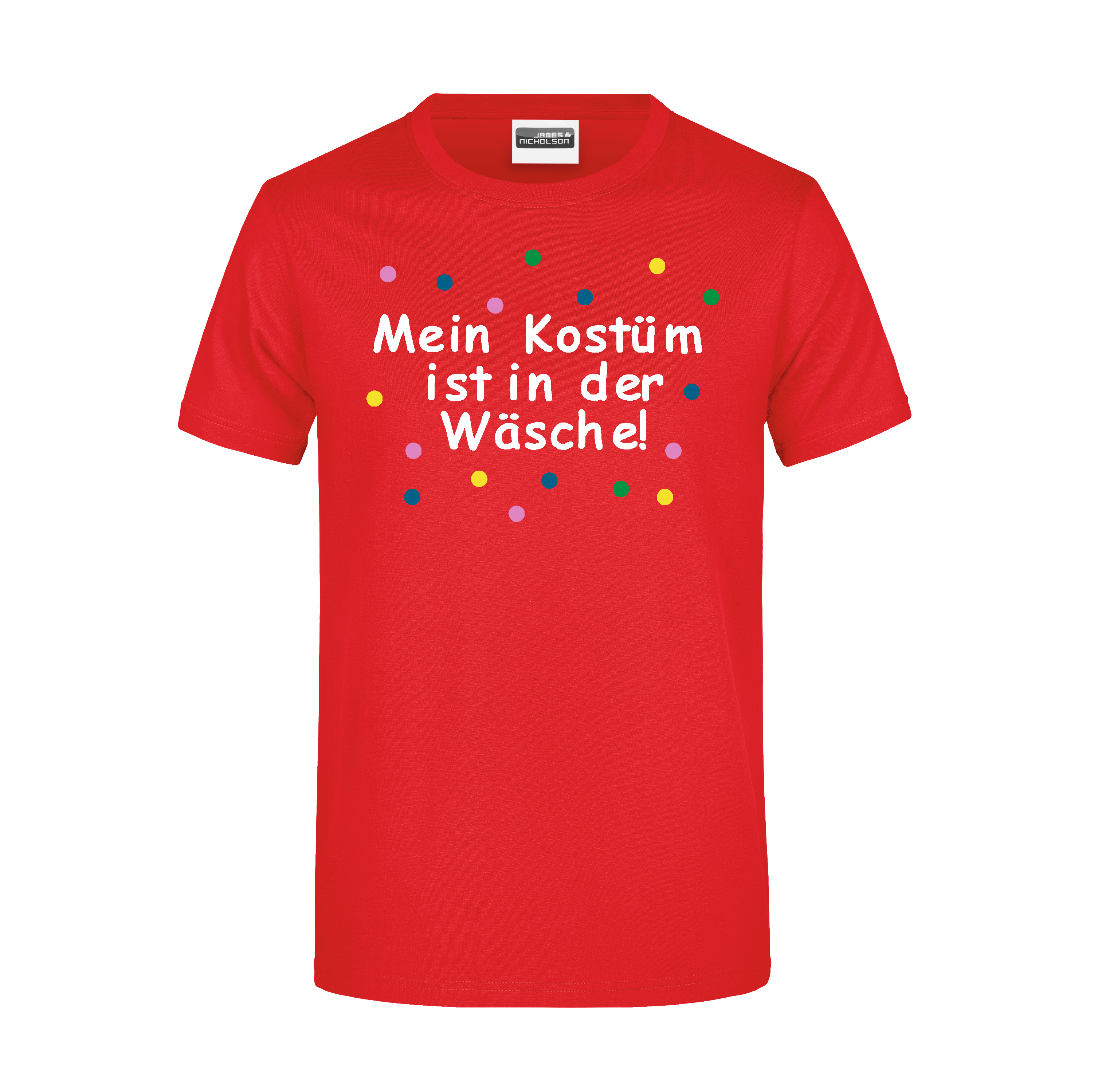 T-Shirt Fasching "Mein Kostüm ist in der Wäsche" Unisex XXL