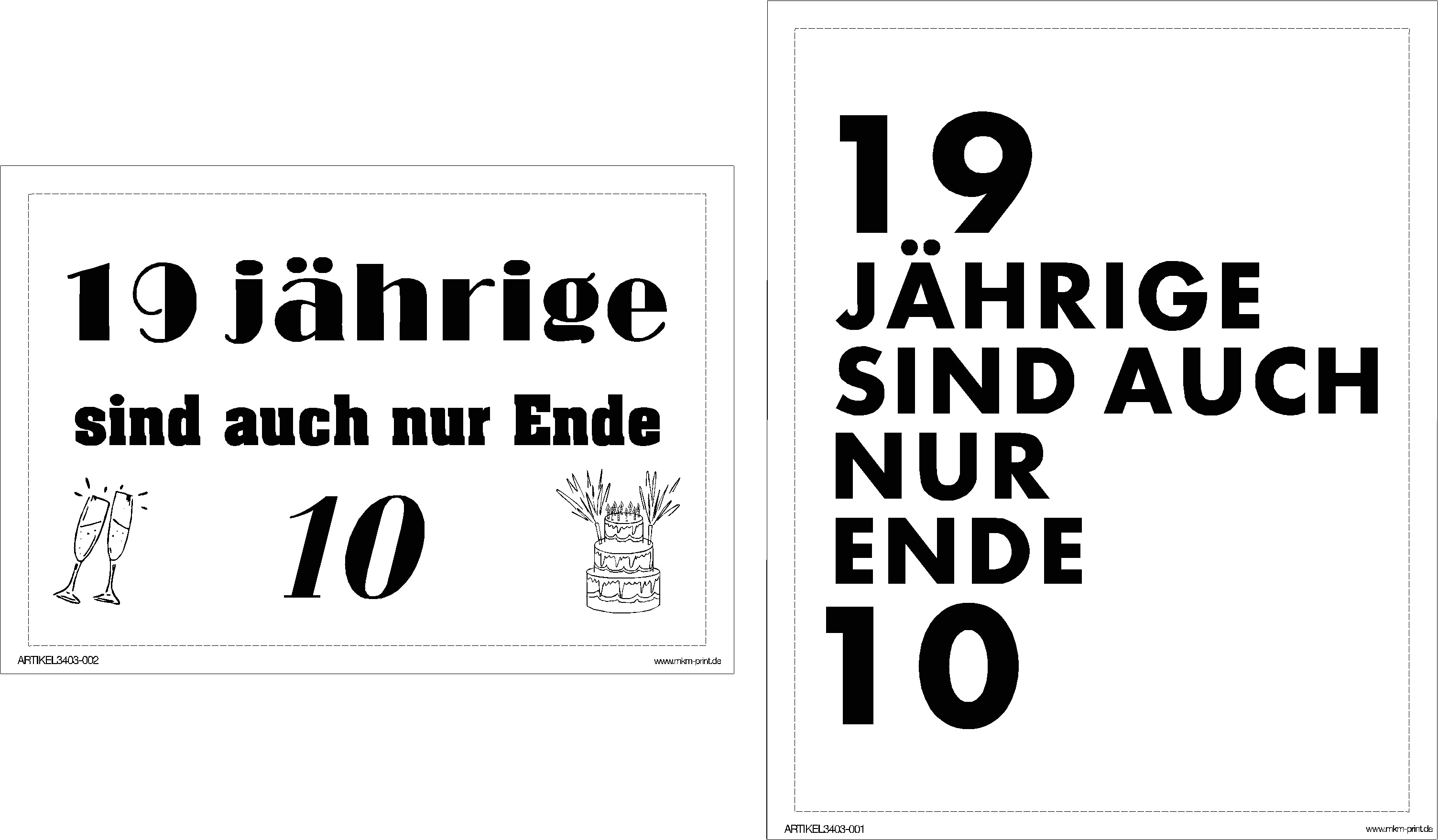 Flaschensticker "19 Jährige sind auch nur Ende 10" Quer (12x8cm)